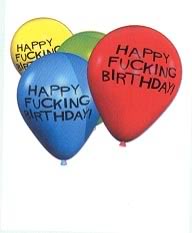 Name:  HappyEffingBdayballoons.jpg
Views: 179
Size:  7.3 KB